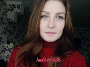 AnaSteyshaXs