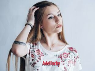 Adellucky