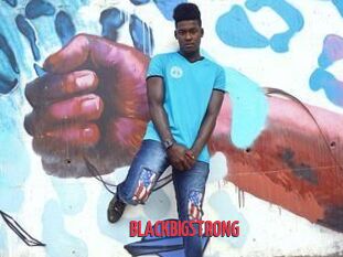 BLACKBIGSTRONG