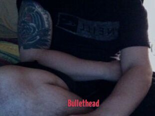 Bullethead