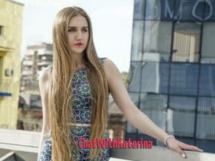 ChatWithKaterina