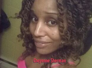 Cheyenne_Sherman