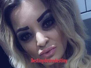 Destinydesiredestiny