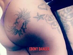 EBONY_DANGER