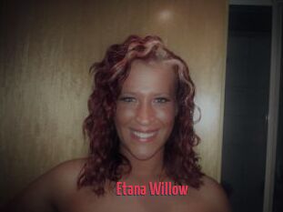 Etana_Willow