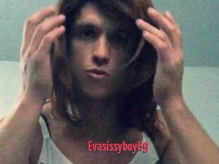 Evasissyboy69