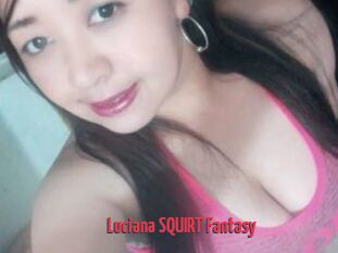 Luciana_SQUIRT_Fantasy