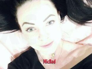 MicBad X Cam