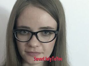 SweetJulyToYou