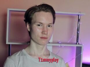 T1mmyplay