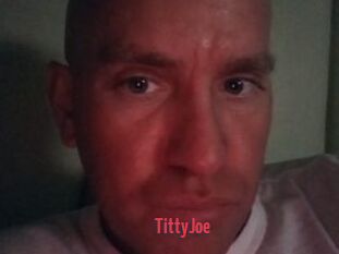 TittyJoe